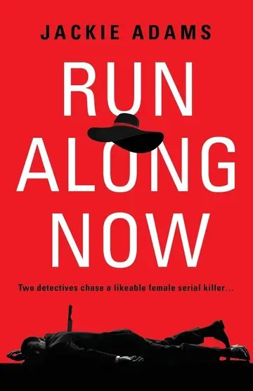 Cover of Run Along Now