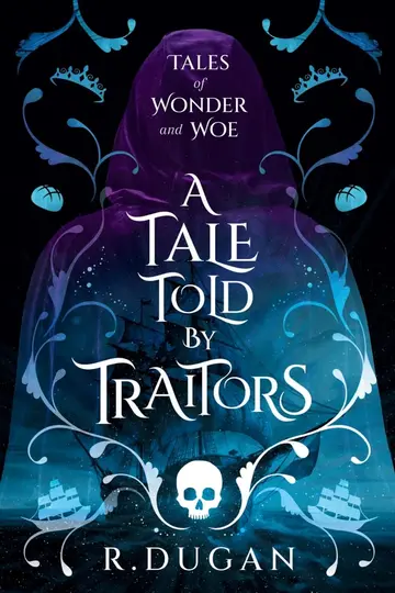Cover of A Tale Told by Traitors