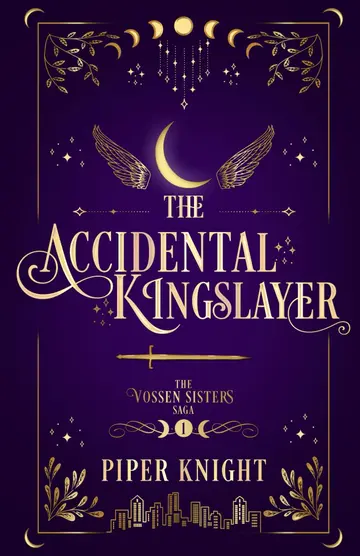 Cover of The Accidental Kingslayer
