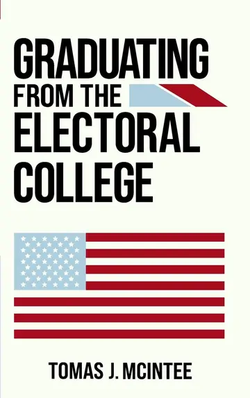 Cover of Graduating from the Electoral College