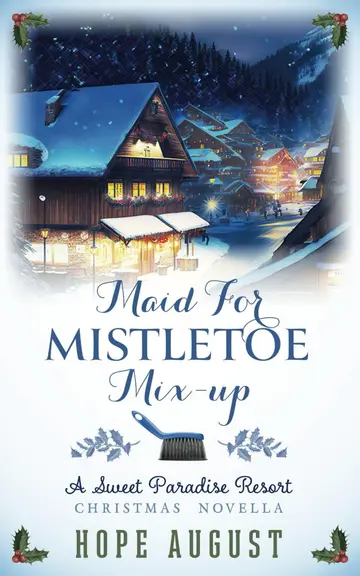 Cover of Maid for Mistletoe Mix-Up