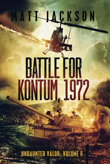 Cover of Battle of Kontum, 1972