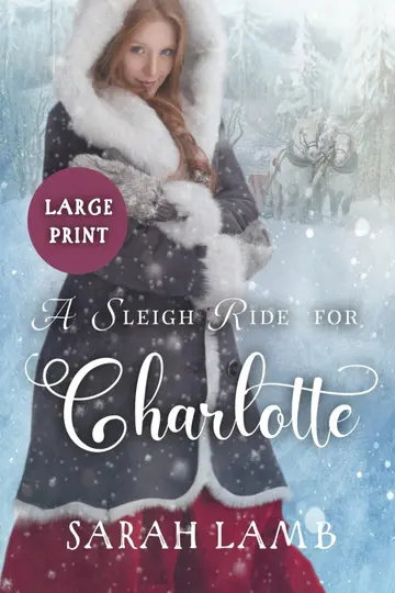 Cover of A Sleigh Ride for Charlotte