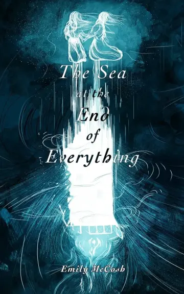 Cover of The Sea at the End of Everything