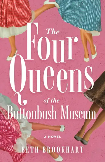 Cover of Four Queens of the Buttonbush Museum