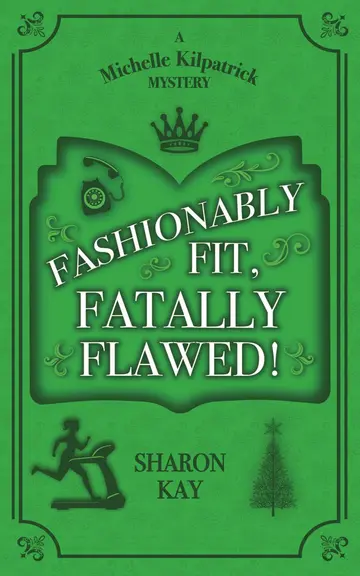 Cover of Fashionably Fit, Fatally Flawed