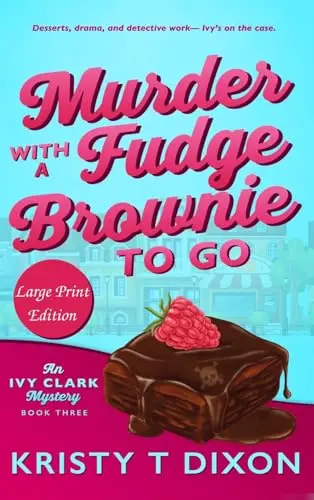 Cover of Murder with a Fudge Brownie to Go