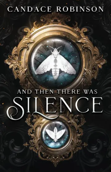 Cover of And Then There Was Silence
