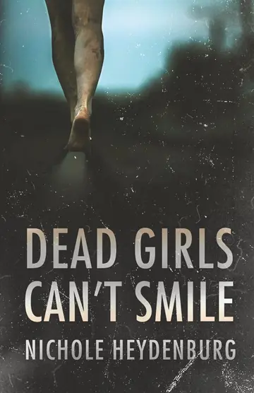 Cover of Dead Girls Can't Smile