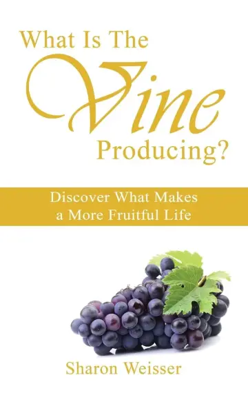 Cover of What Is the Vine Producing?