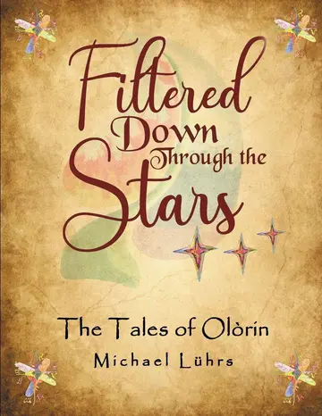 Cover of Filtered Down Through the Stars