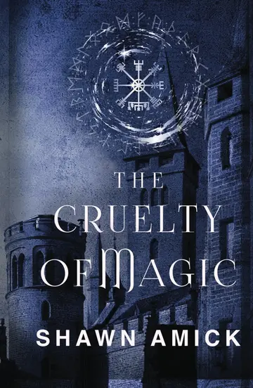 Cover of The Cruelty of Magic