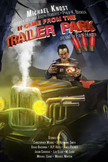Cover of It Came from the Trailer Park