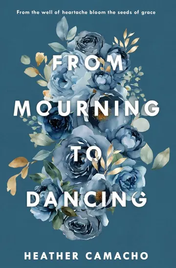 Cover of From Mourning to Dancing