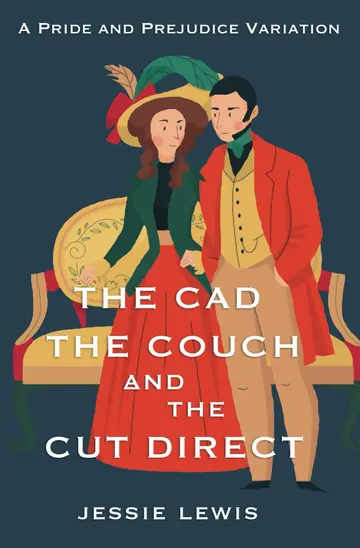 Cover of The Cad, the Couch, and the Cut Direct