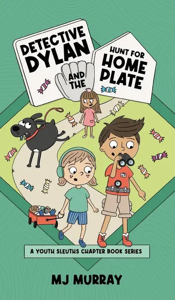 Cover of Detective Dylan and the Hunt for Home Plate