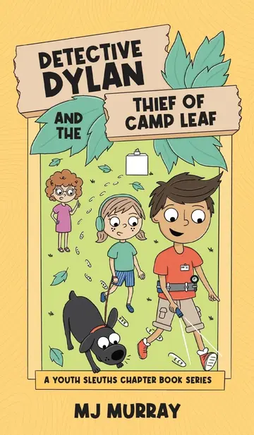 Cover of Detective Dylan and the Thief of Camp Leaf