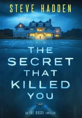 Cover of The Secret That Killed You