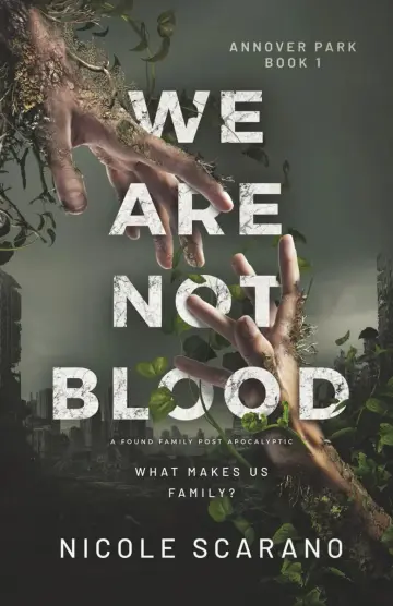 Cover of We Are Not Blood
