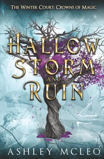 Cover of A Hallow of Storm and Ruin, the Winter Court Series, A Crowns of Magic Universe Series