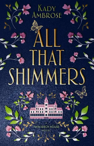 Cover of All That Shimmers