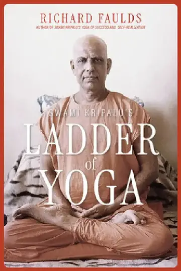 Cover of Swami Kripalu's Ladder of Yoga