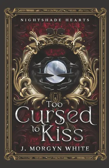 Cover of Too Cursed to Kiss
