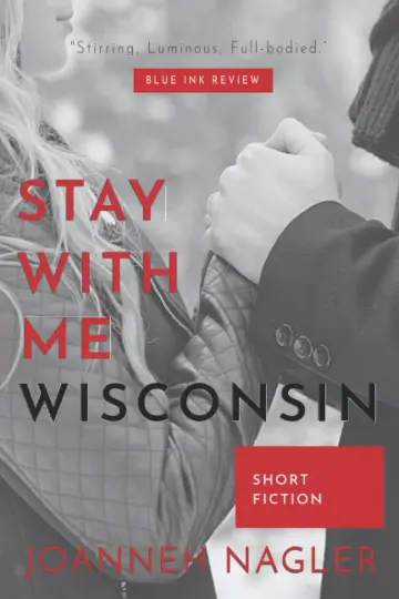 Cover of Stay with Me, Wisconsin