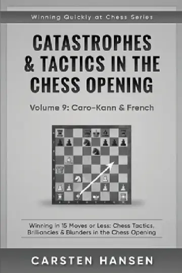 Cover of Catastrophes & Tactics in the Chess Opening - Volume 9