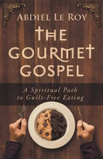 Cover of The Gourmet Gospel