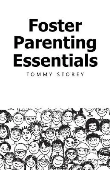 Cover of Foster Parenting Essentials
