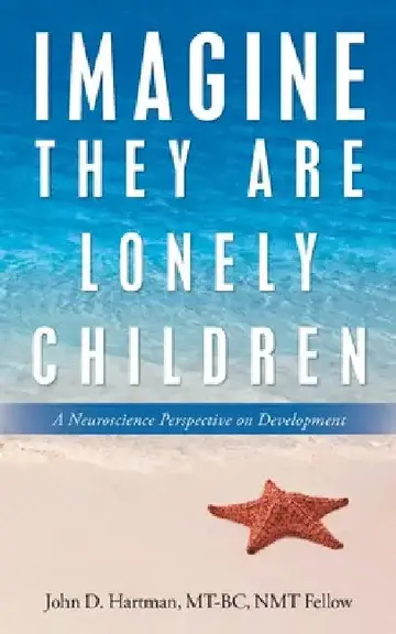 Cover of Imagine They Are Lonely Children
