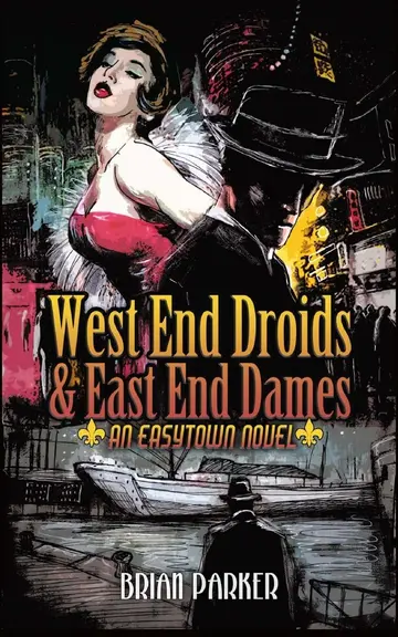 Cover of West End Droids & East End Dames