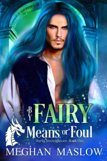 Cover of By Fairy Means or Foul