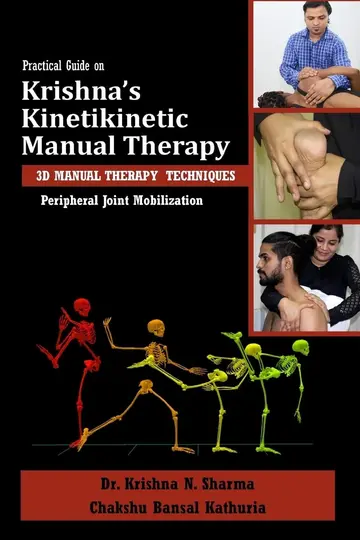 Cover of Practical Guide on Krishna's Kinetikinetic Manual Therapy