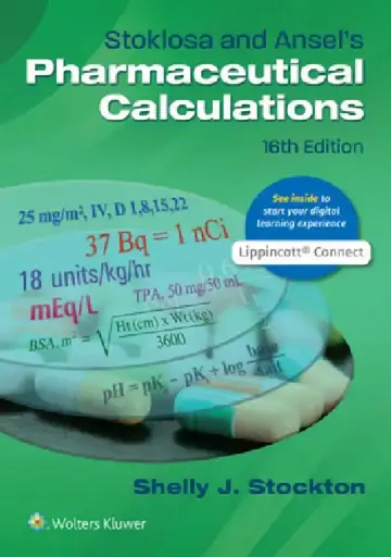 Cover of Stoklosa and Ansel's Pharmaceutical Calculations
