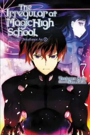 Cover of The Irregular at Magic High School, Vol. 7 (Light Novel)