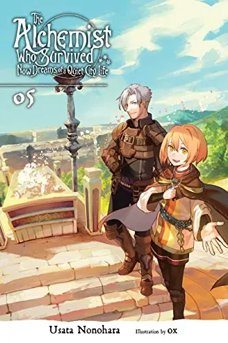 Cover of The Alchemist Who Survived Now Dreams of a Quiet City Life, Vol. 5