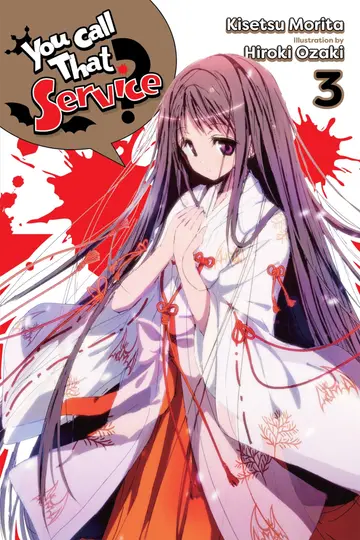 Cover of You Call That Service?, Vol. 3