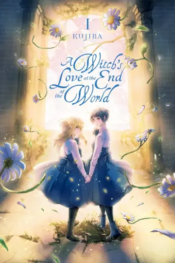 Cover of A Witch's Love at the End of the World, Vol. 1