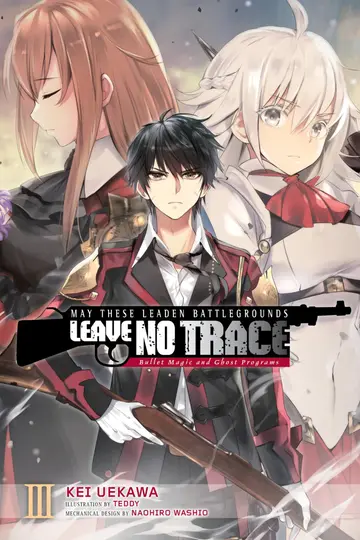 Cover of May These Leaden Battlegrounds Leave No Trace, Vol. 3