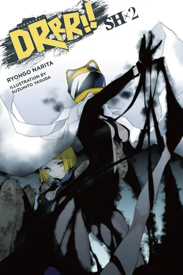 Cover of Durarara!! SH, Vol. 2