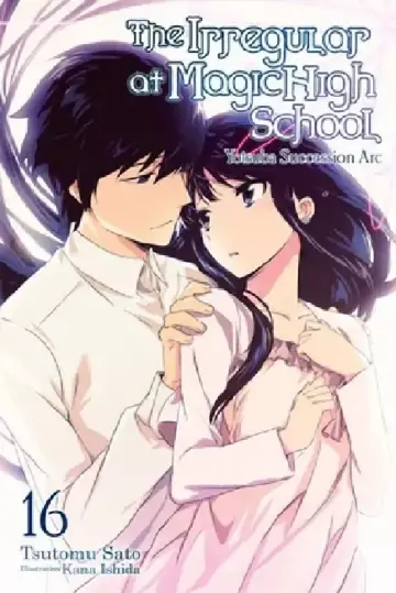 Cover of The Irregular at Magic High School, Vol. 16 (Light Novel)