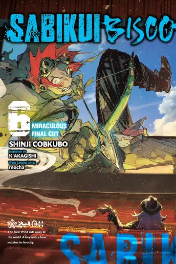 Cover of Sabikui Bisco, Vol. 6 (light novel)
