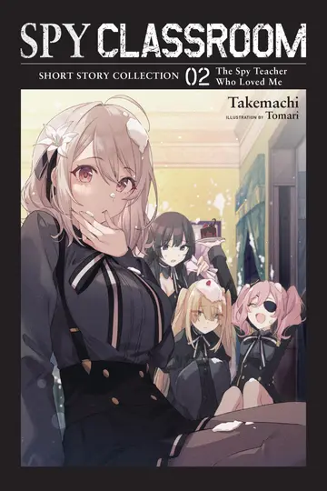 Cover of Spy Classroom Short Story Collection, Vol. 2 (light novel)