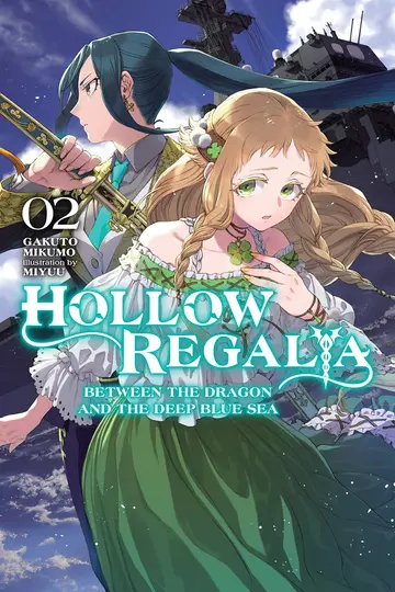 Cover of Hollow Regalia, Vol. 2 (light novel) (Hollow Regalia (light novel))