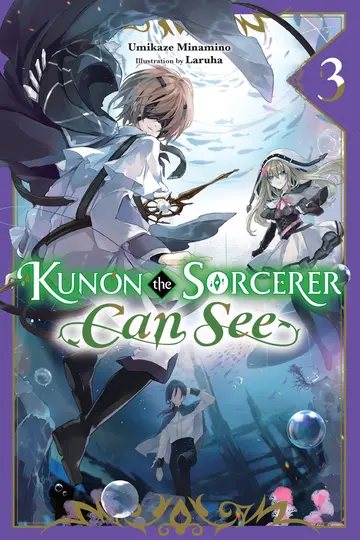 Cover of Kunon the Sorcerer Can See, Vol. 3 (light novel)