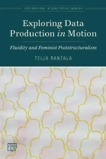 Cover of Exploring Data Production in Motion