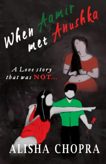 Cover of When Aamir Met Anushka - A Love Story that was NOT