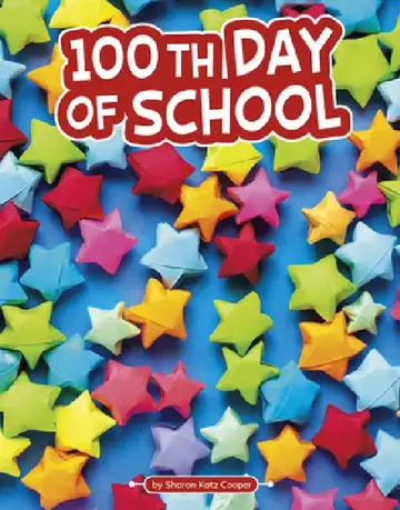 Cover of 100th Day of School